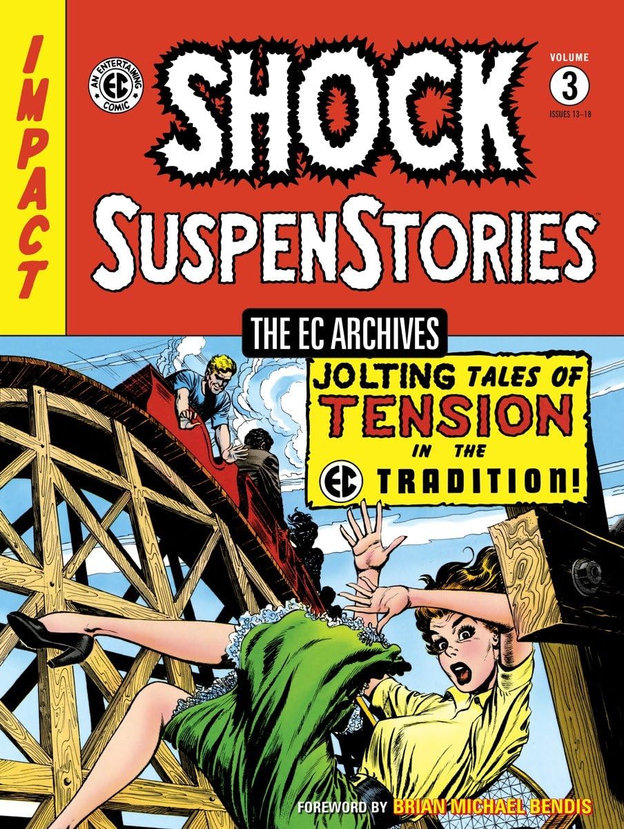 The EC Archives: Shock Suspenstories Volume 3,Used
