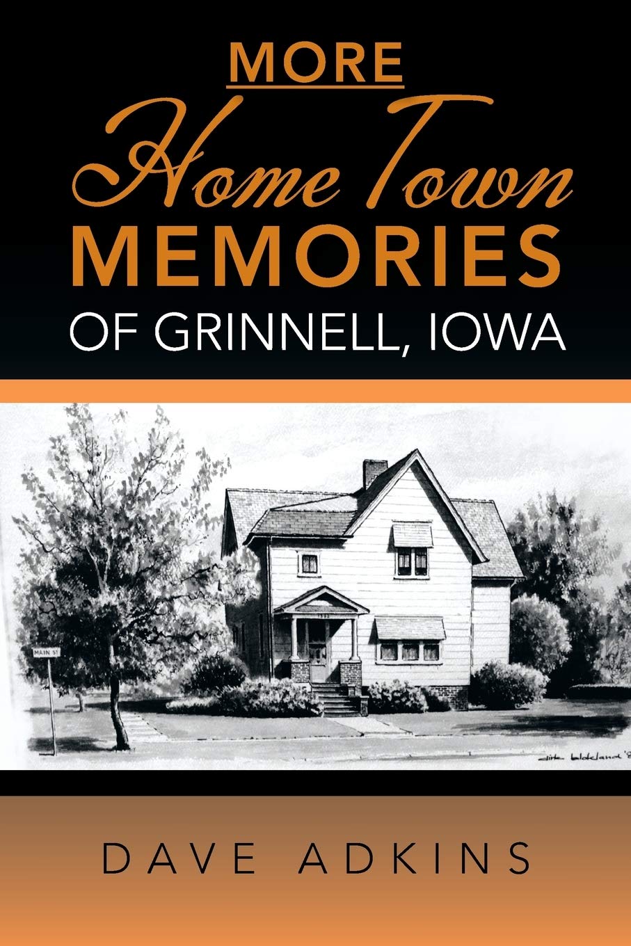 More Hometown Memories Of Grinnell, Iowa,Used