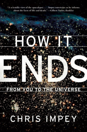 How It Ends: From You To The Universe,Used