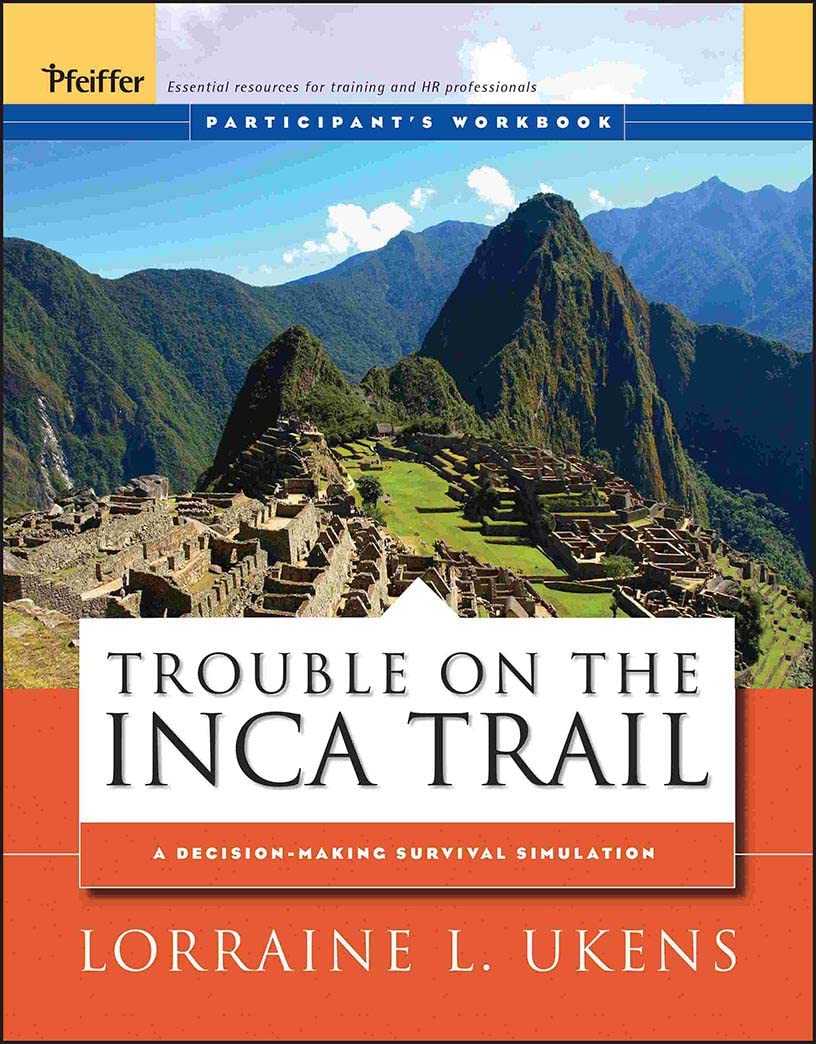 Trouble on the Inca Trail: Participant's Workbook,Used