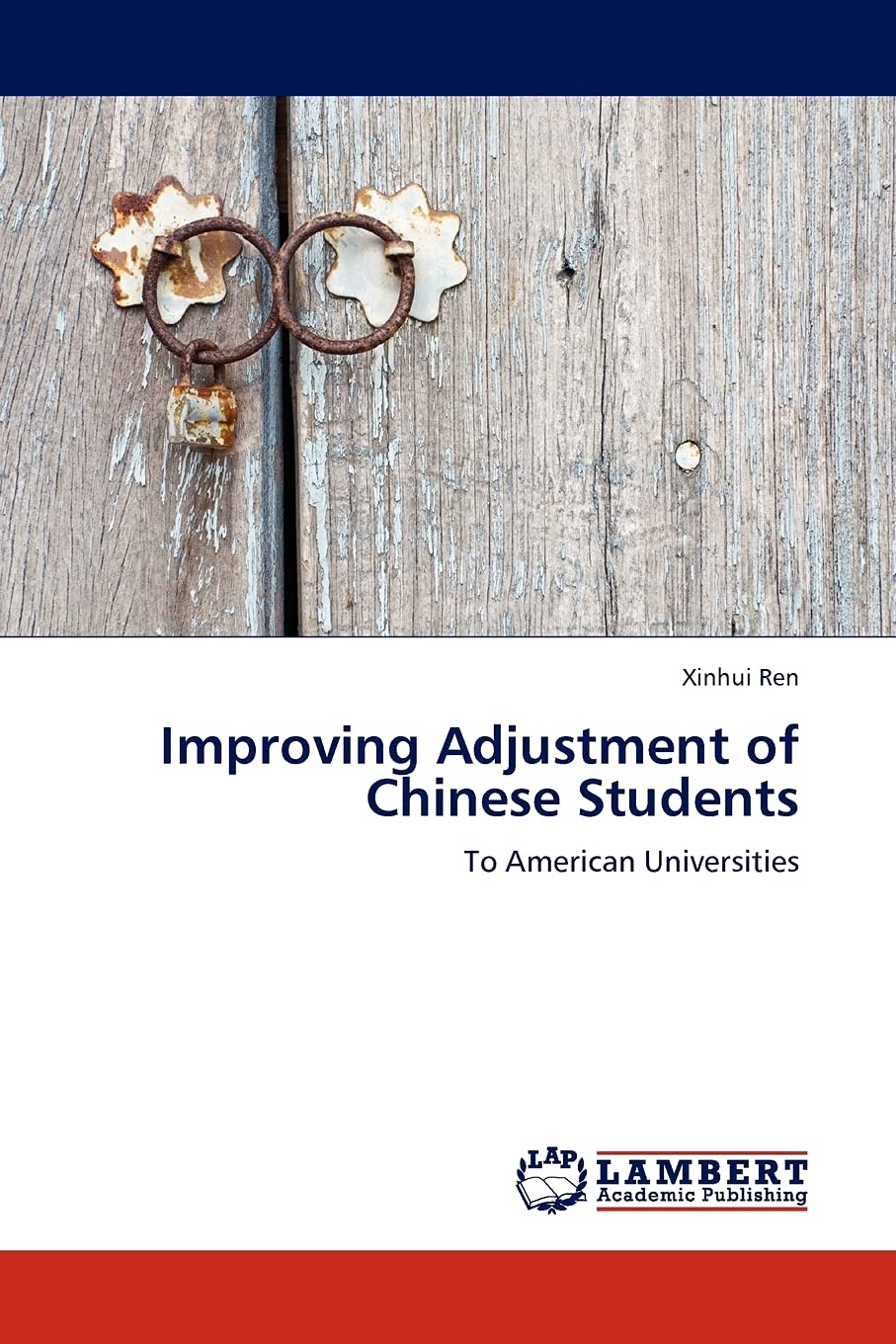 Improving Adjustment of Chinese Students: To American Universities,Used