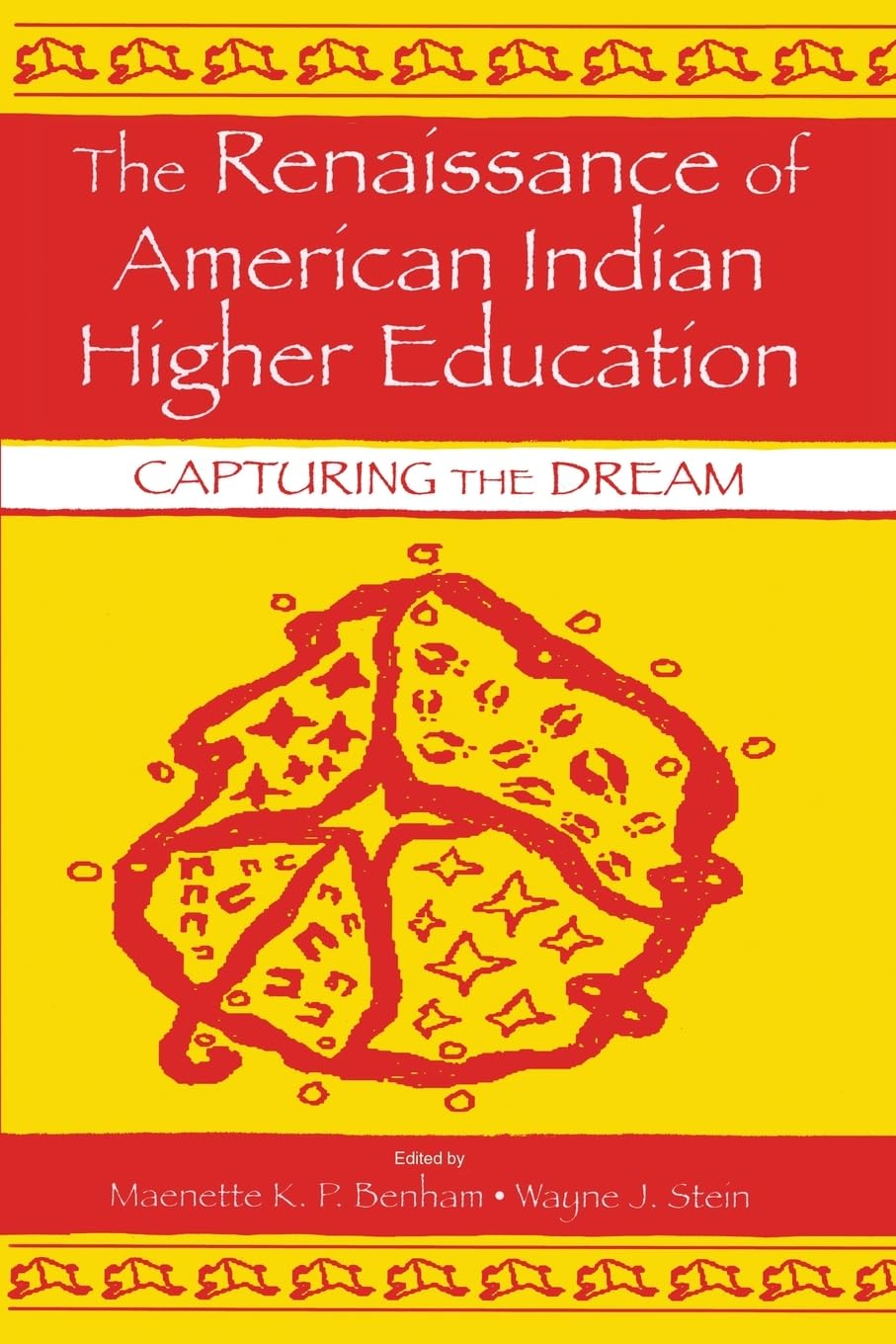 The Renaissance Of American Indian Higher Education (Sociocultural, Political, And Historical Studies In Education),Used