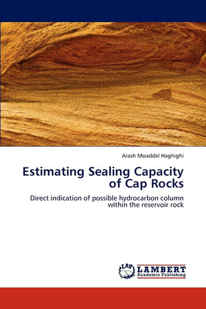 Estimating Sealing Capacity of Cap Rocks: Direct indication of possible hydrocarbon column within the reservoir rock,Used