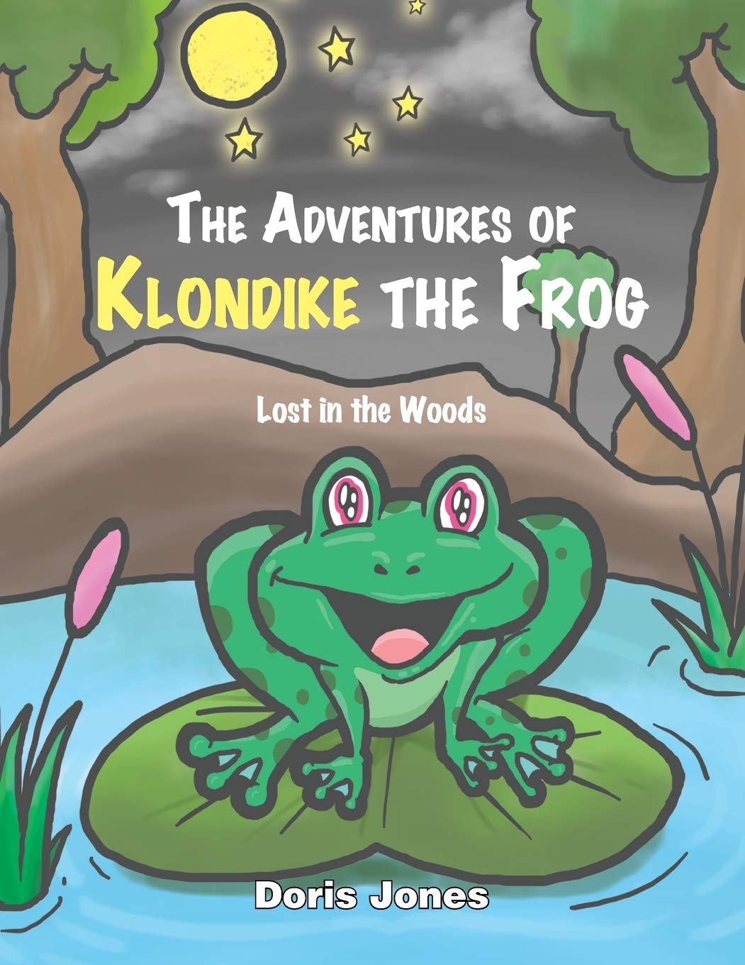 The Adventures Of Klondike The Frog: Lost In The Woods,Used