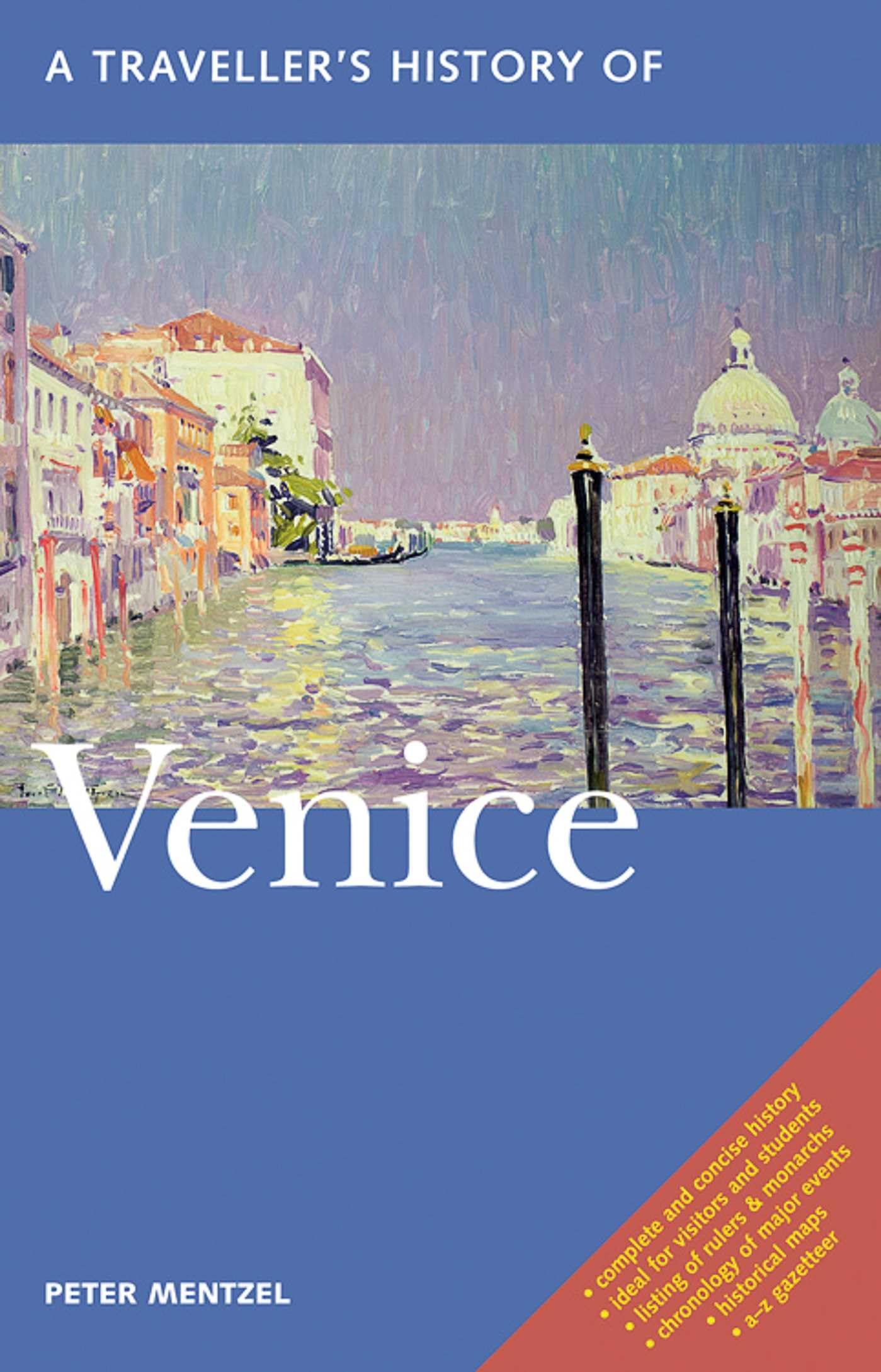 A Traveller's History of Venice (Interlink Traveller's Histories),Used