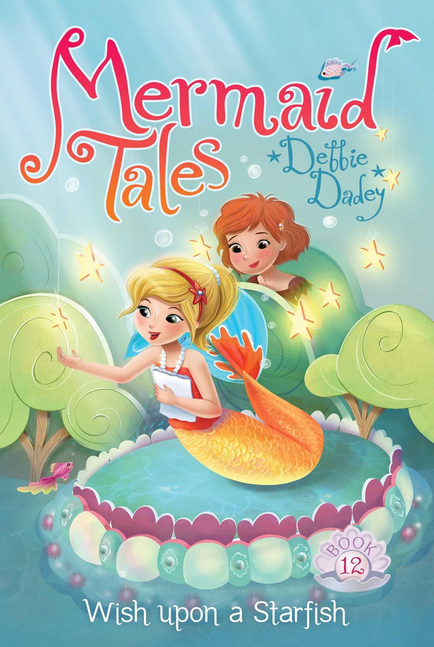 Wish upon a Starfish (12) (Mermaid Tales),Used