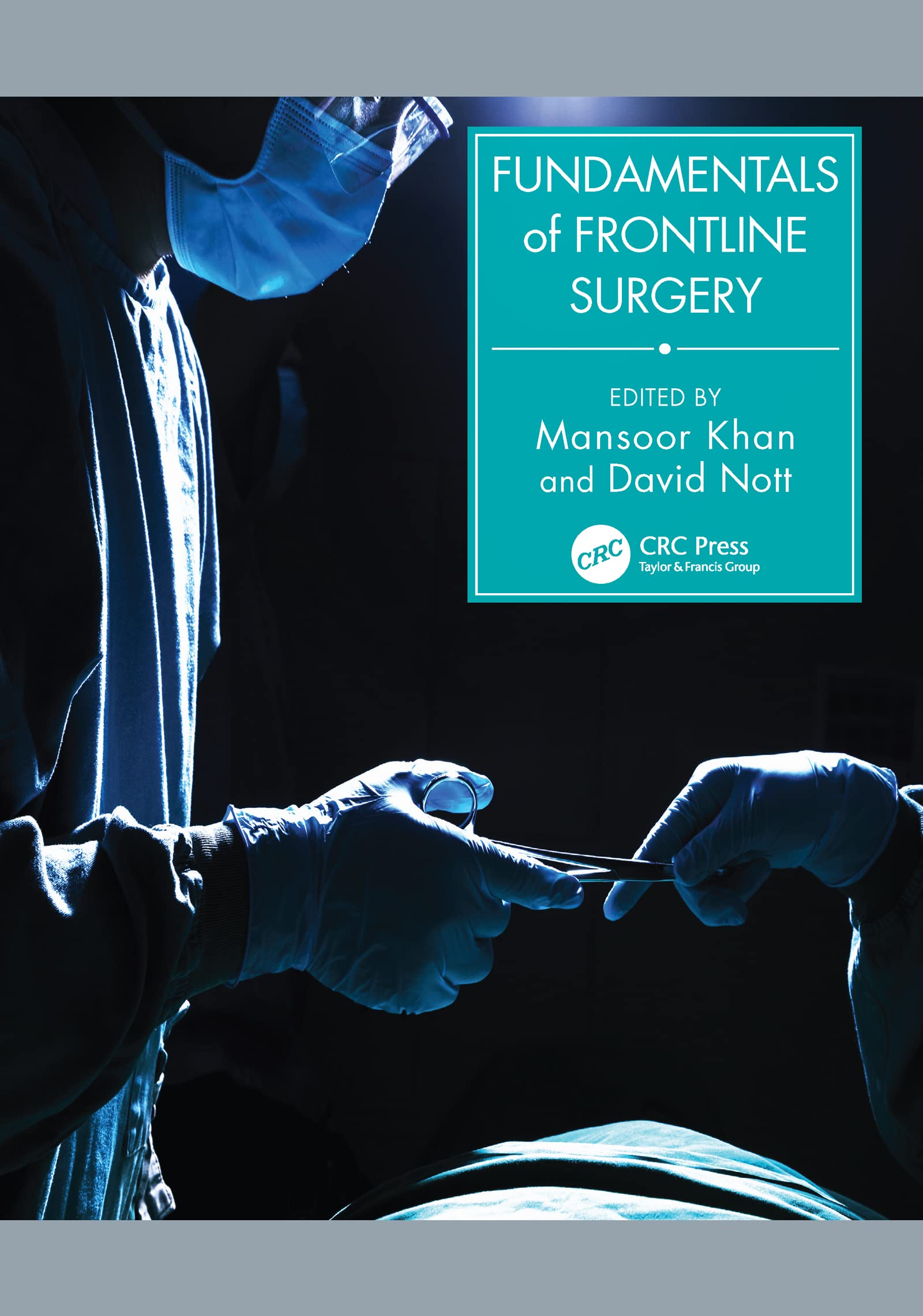 Fundamentals of Frontline Surgery,Used