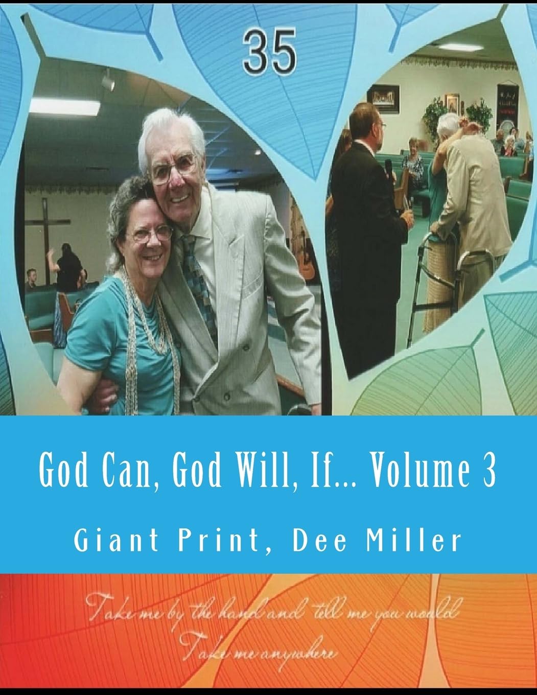 God Can, God Will, If: Giant Print,Used