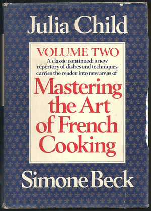 Mastering The Art Of French Cooking