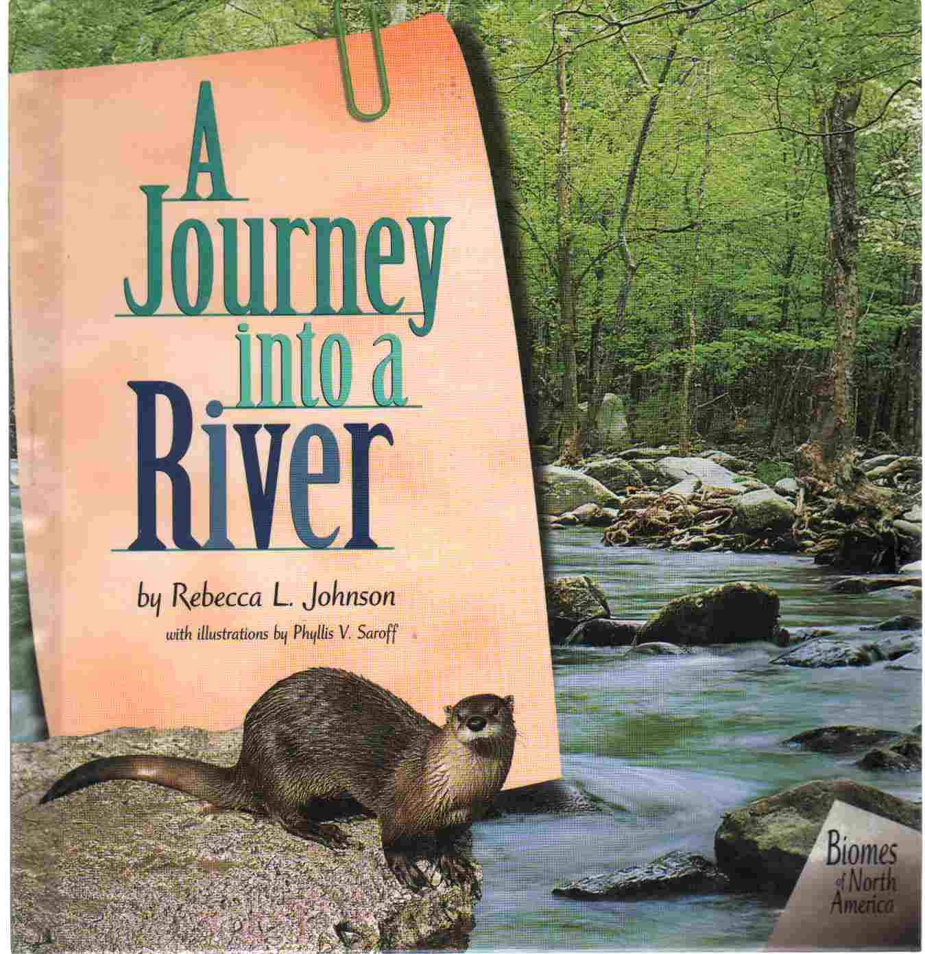 A Journey into a River (Biomes of North America),Used