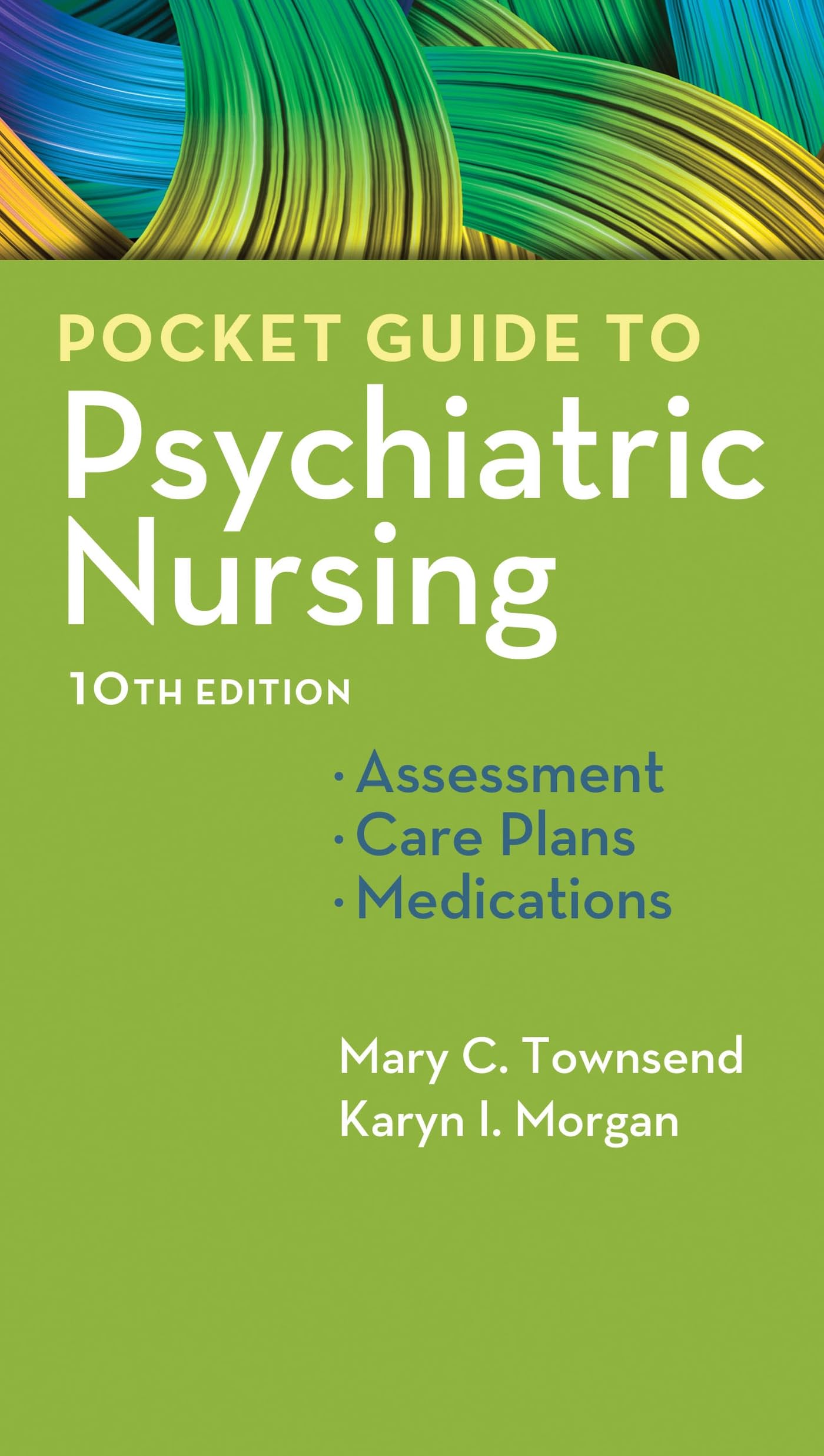 Pocket Guide to Psychiatric Nursing: Translating Evidence to Practice,Used