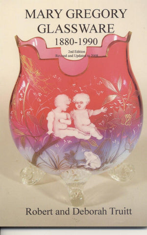 Mary Gregory Glassware 1880  1990 , Revised Updated To 2008-new,New