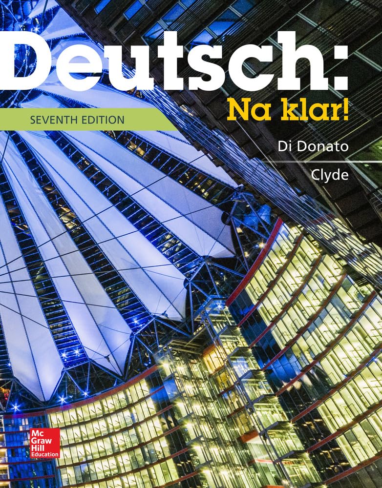Deutsch: Na Klar! An Introductory German Course (Student Edition)