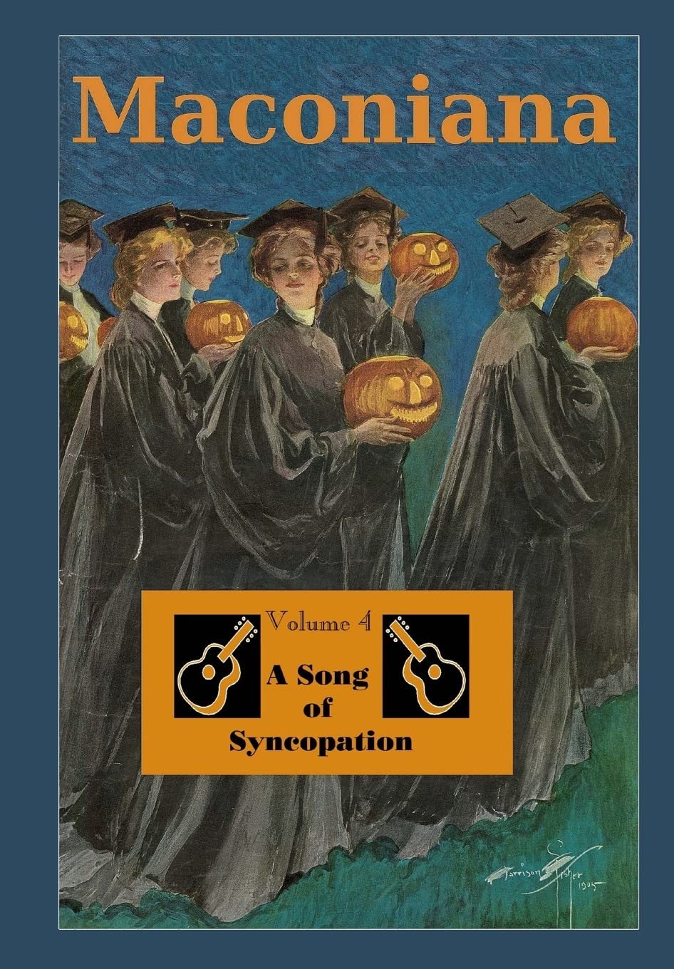 A Song Of Syncopation: Volume 4 Of Maconiana, 19641984,Used