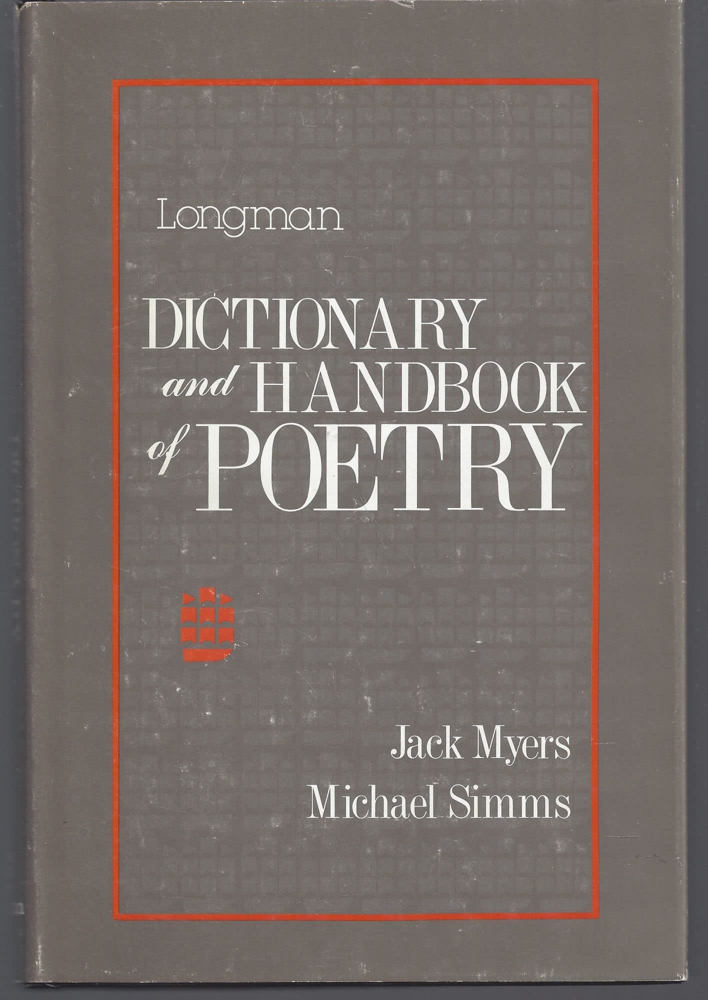 Longman Dictionary and Handbook of Poetry,Used
