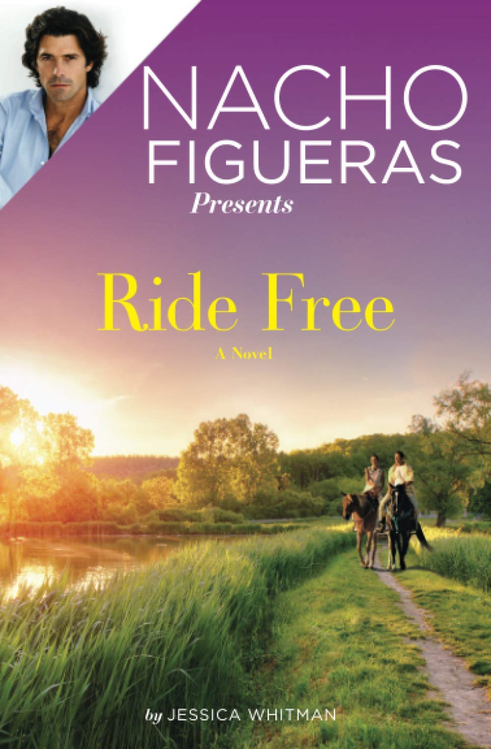 Nacho Figueras Presents: Ride Free,Used