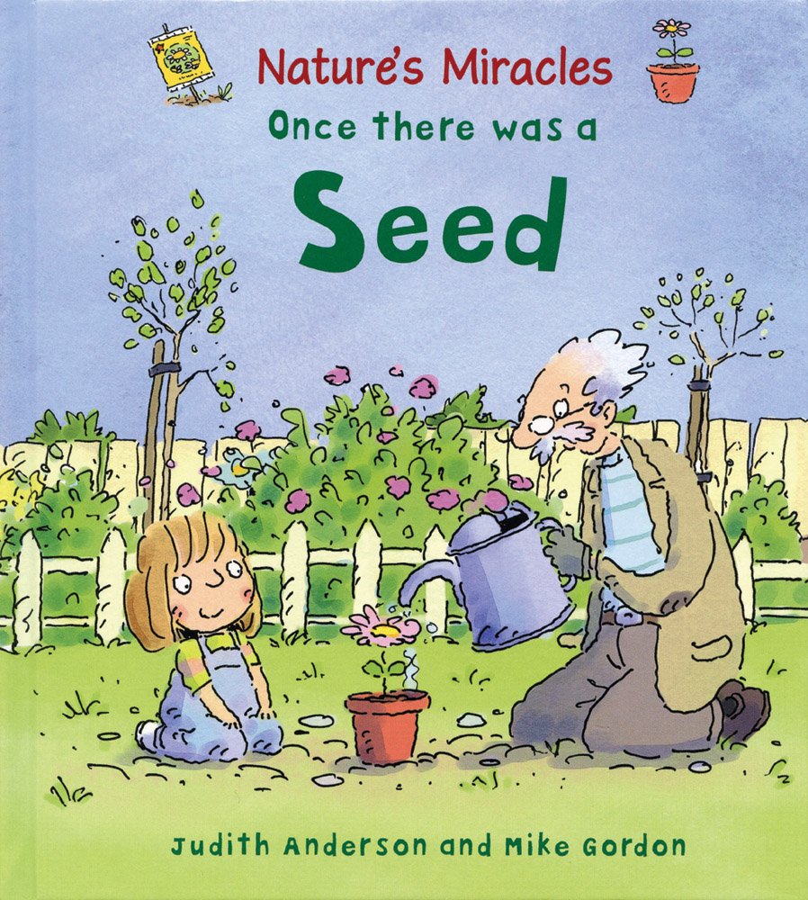 Once There Was a Seed (Nature's Miracles),Used