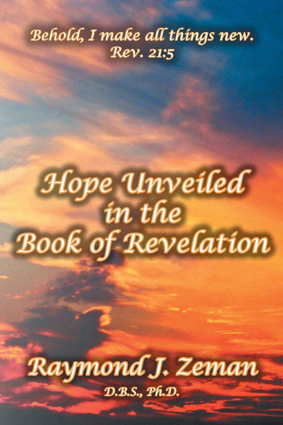 Hope Unveiled in the Book of Revelation,Used