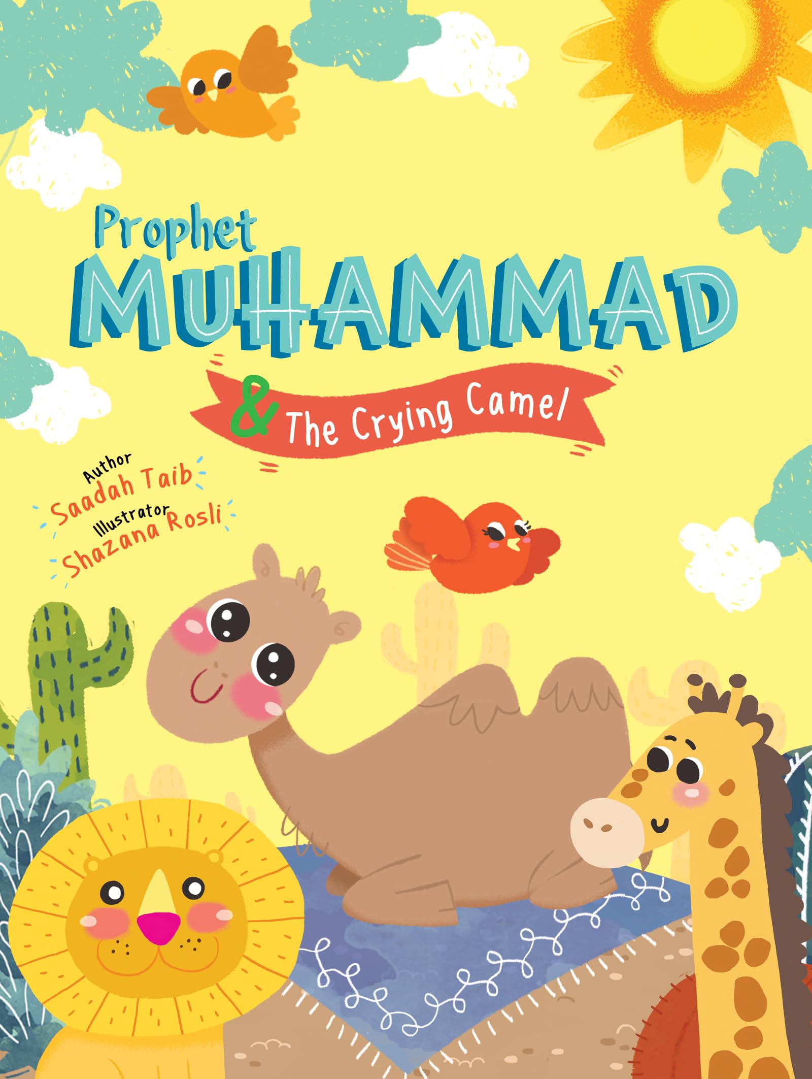 Prophet Muhammad and the Crying Camel Activity Book (The Prophets of Islam Activity Books),Used
