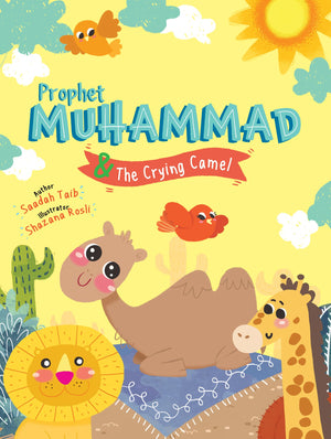 Prophet Muhammad and the Crying Camel Activity Book (The Prophets of Islam Activity Books),Used