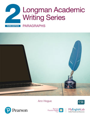 Longman Academic Writing  (AE)  with Enhanced Digital Resources (2020)  Student Book with MyEnglishLab & App  Paragraphs