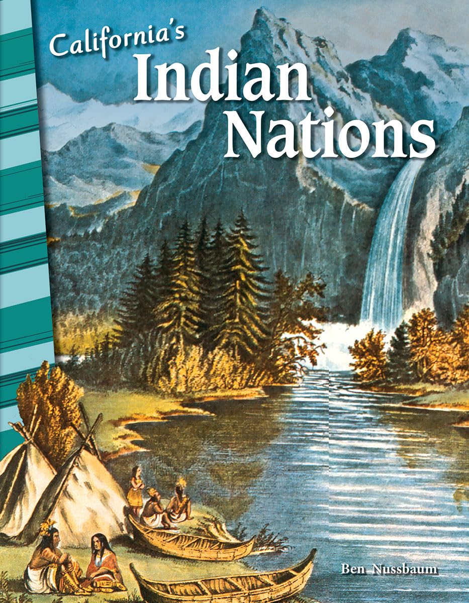 California's Indian Nations  Social Studies Book for Kids  Great for School Projects and Book Reports (Social Studies: Informa,Used