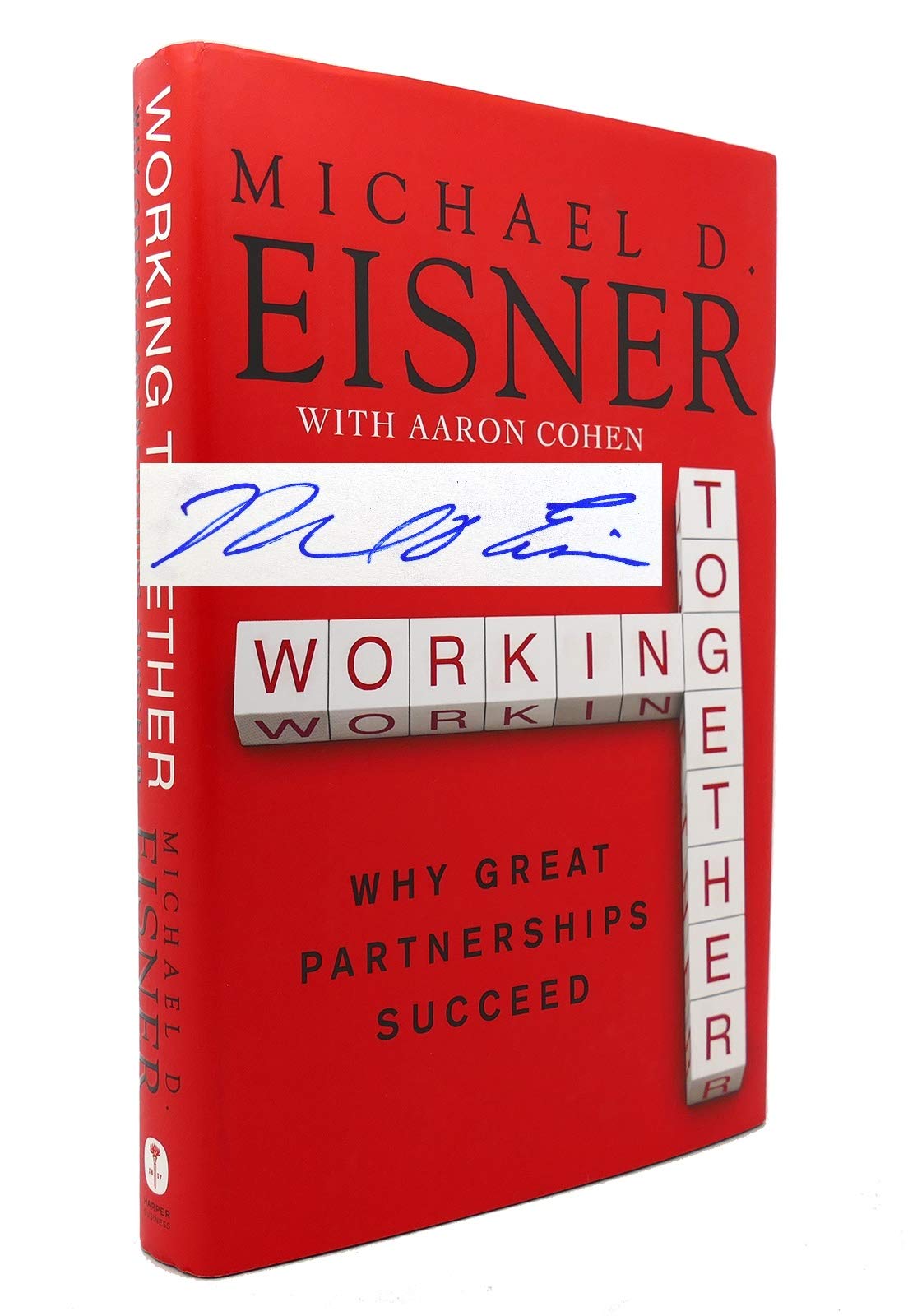 Working Together: Why Great Partnerships Succeed,Used