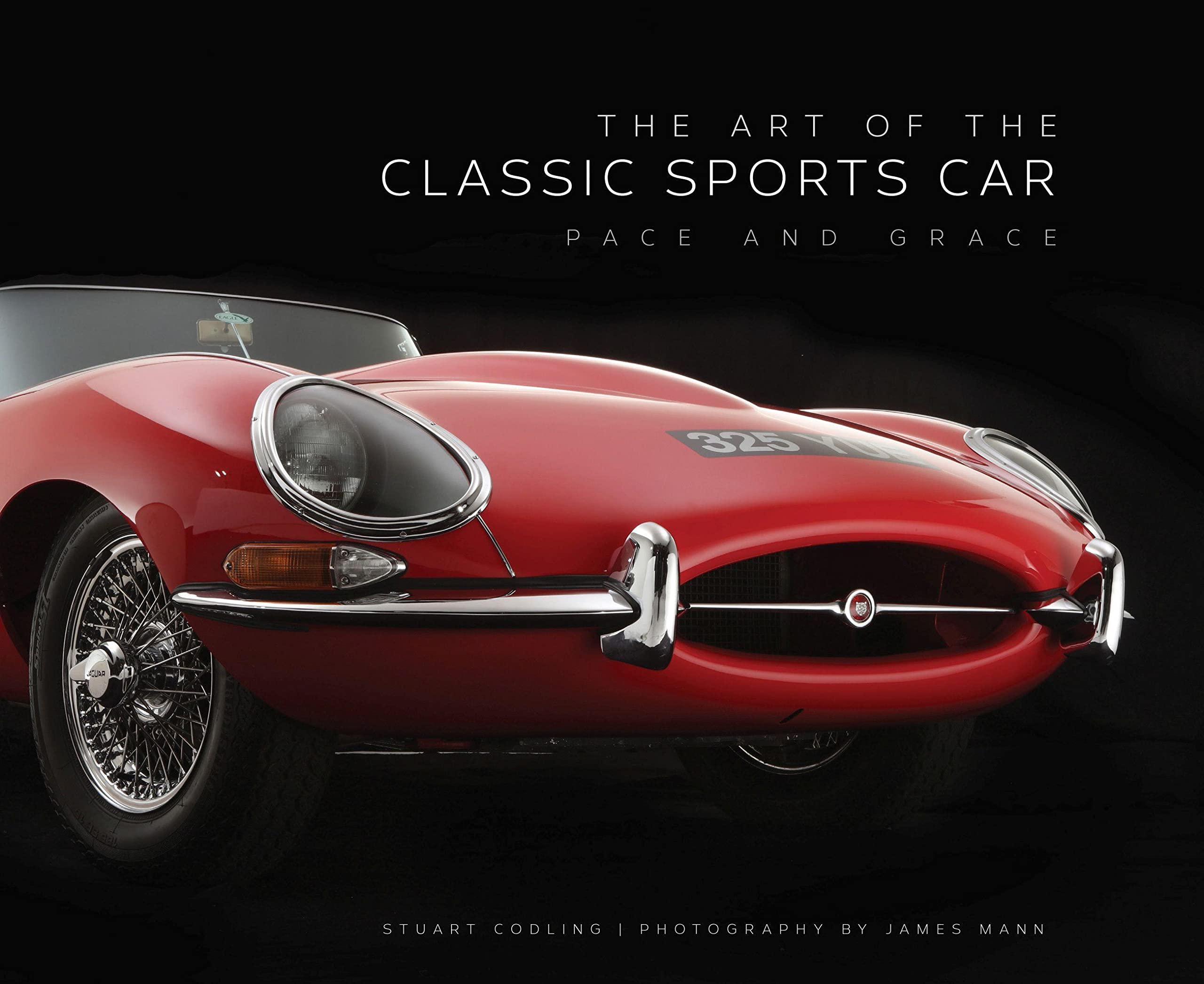 The Art of the Classic Sports Car: Pace and Grace,Used