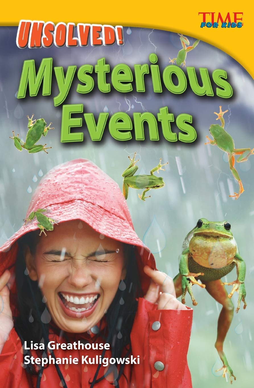 Teacher Created Materials  TIME For Kids Informational Text: Unsolved! Mysterious Events  Grade 4  Guided Reading Level R,Used