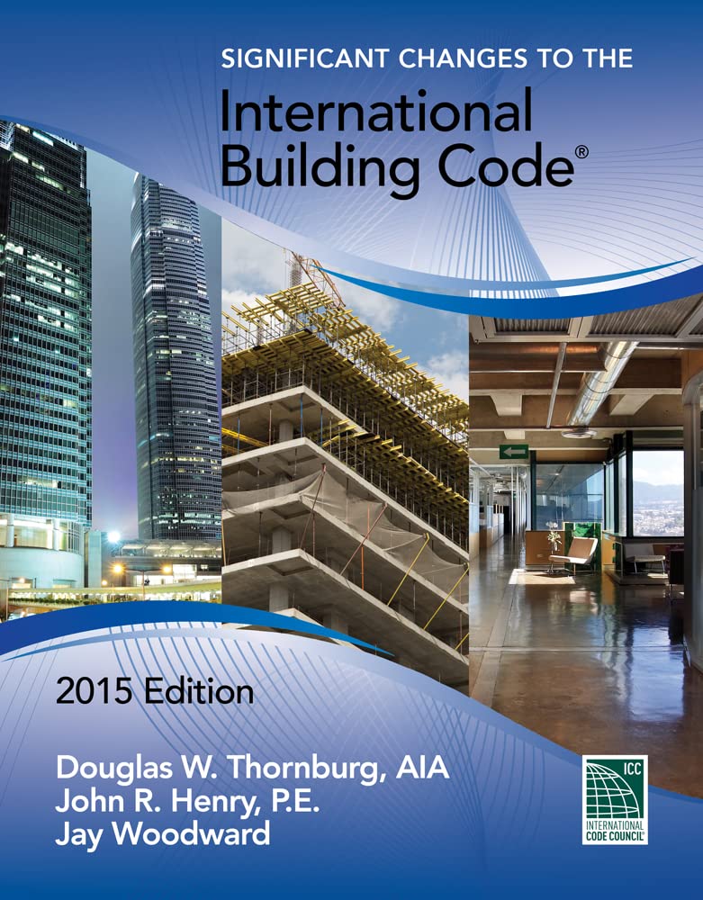 Significant Changes to the International Building Code, 2015 Edition,Used