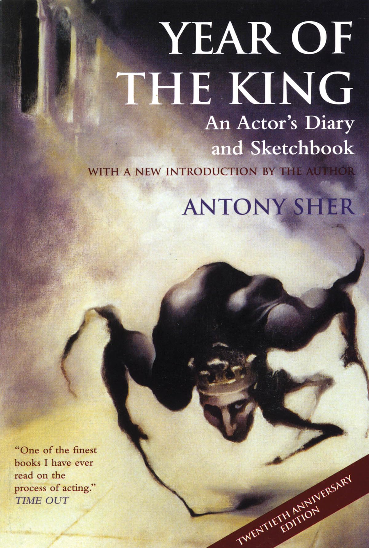 Year Of The King: An Actor'S Diary And Sketchbook  Twentieth Anniversary Edition-used