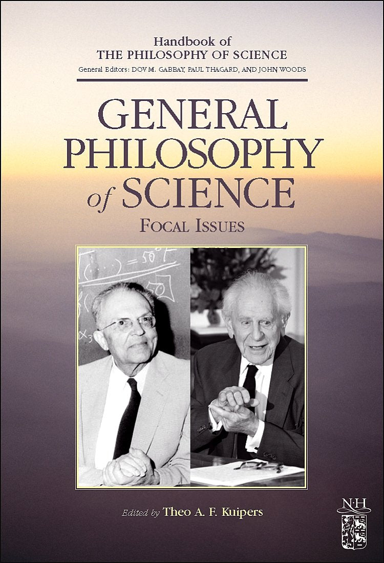 General Philosophy of Science: Focal Issues (Handbook of the Philosophy of Science),Used