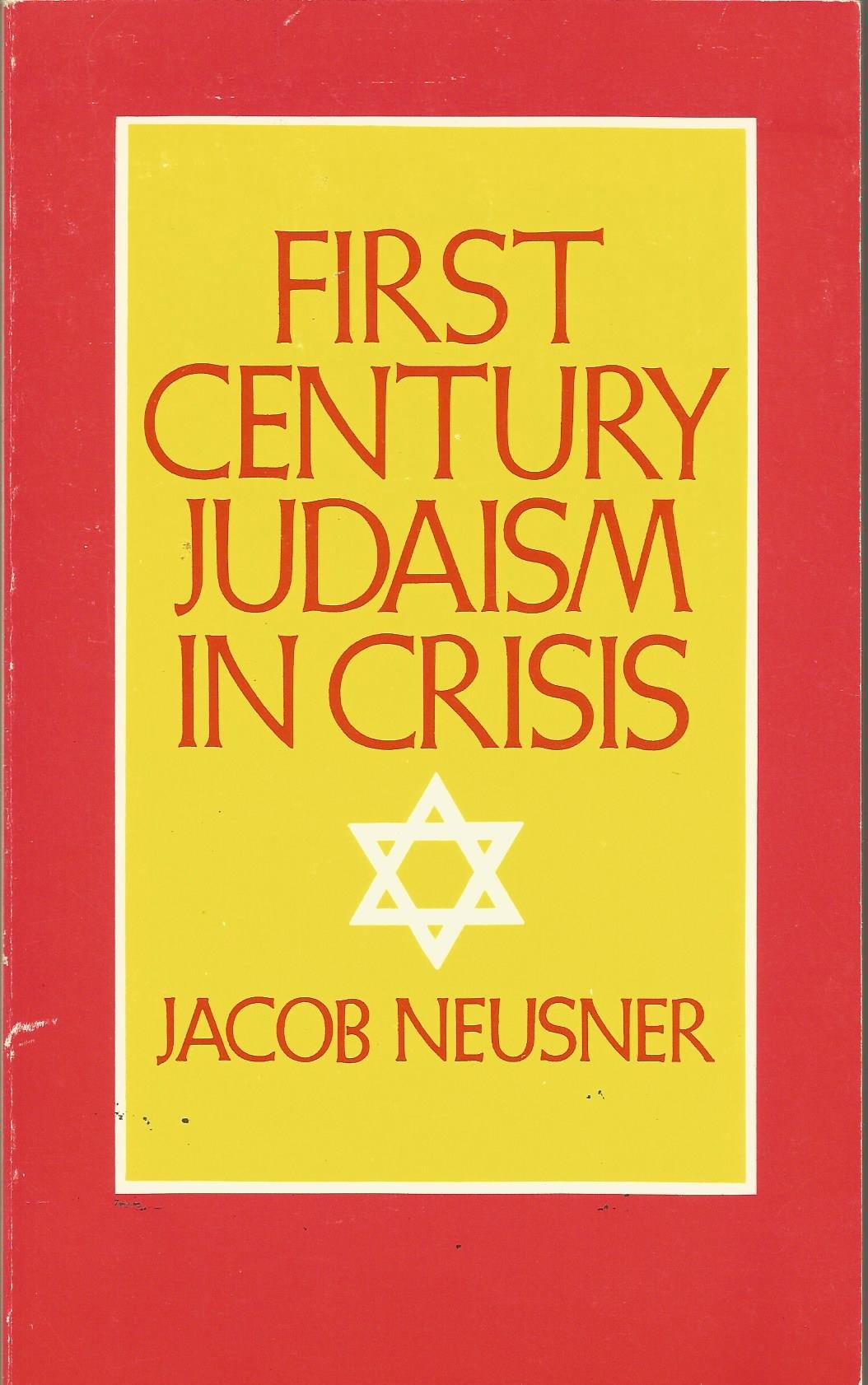 FirstCentury Judaism in Crisis,Used