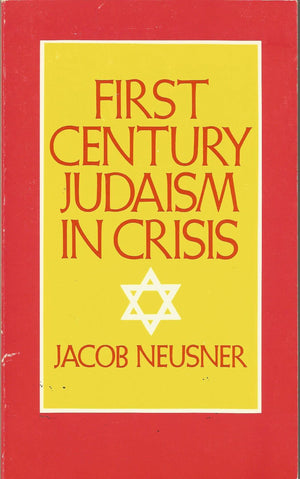 FirstCentury Judaism in Crisis,Used