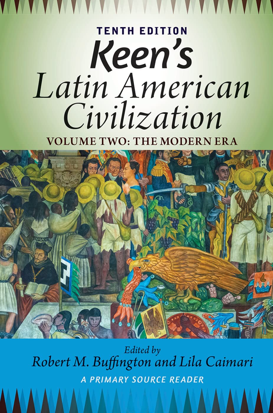 Keen's Latin American Civilization, Volume 2,Used