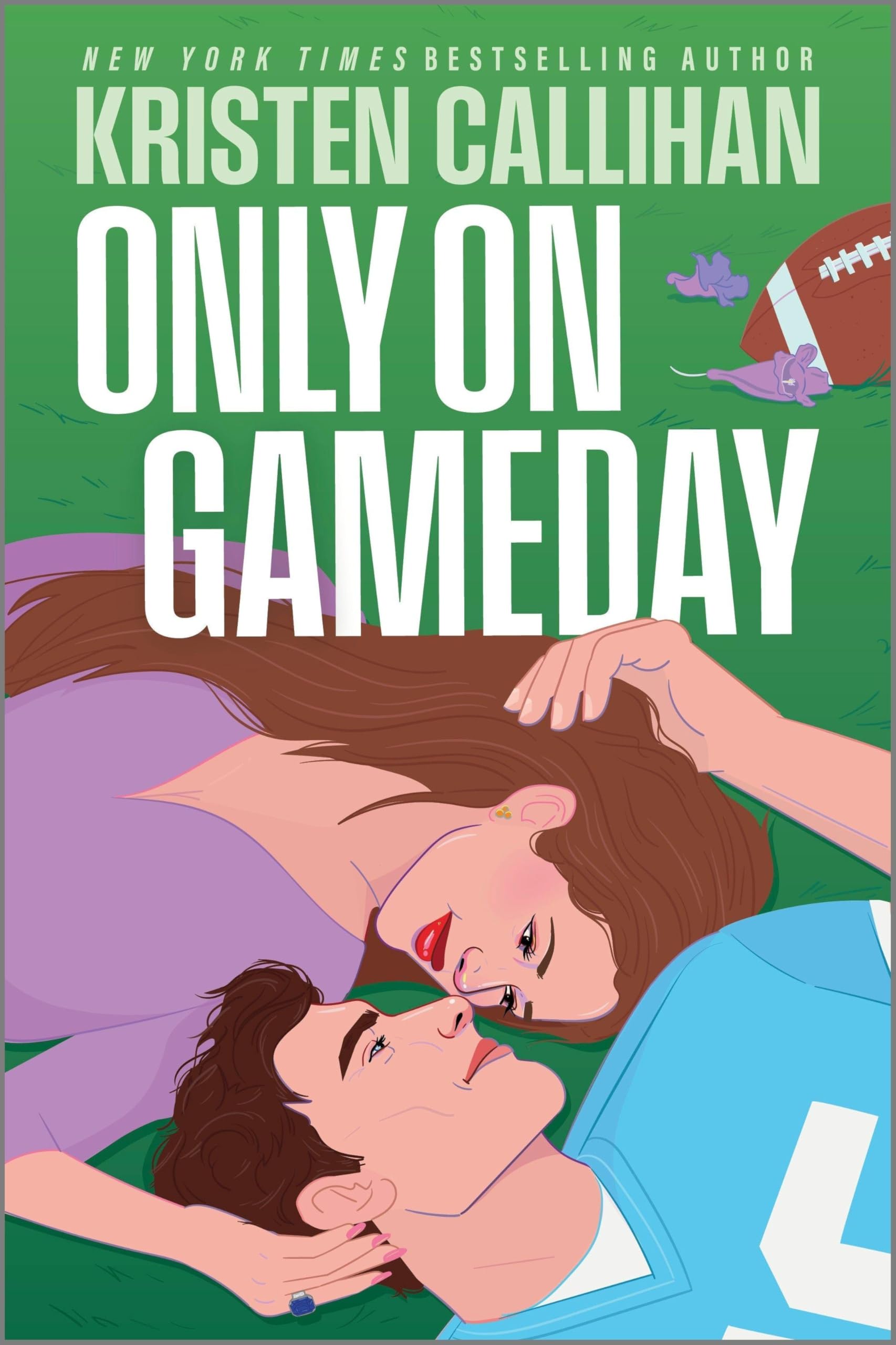 Only On Gameday: A Spicy Football Romance About A Fake Engagement And Second Chances (Game On, 5)