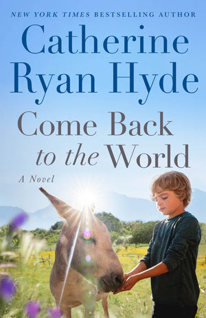 Come Back To The World: A Novel