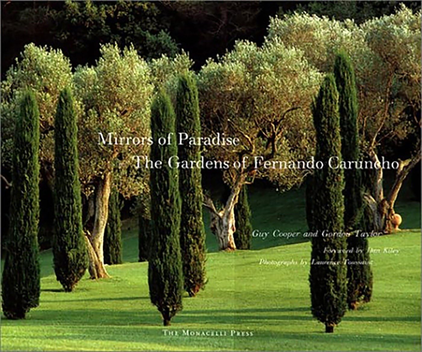 Mirrors of Paradise: The Gardens of Fernando Caruncho,Used