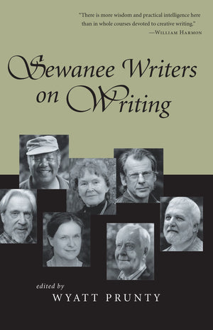 Sewanee Writers On Writing (Southern Literary Studies),New