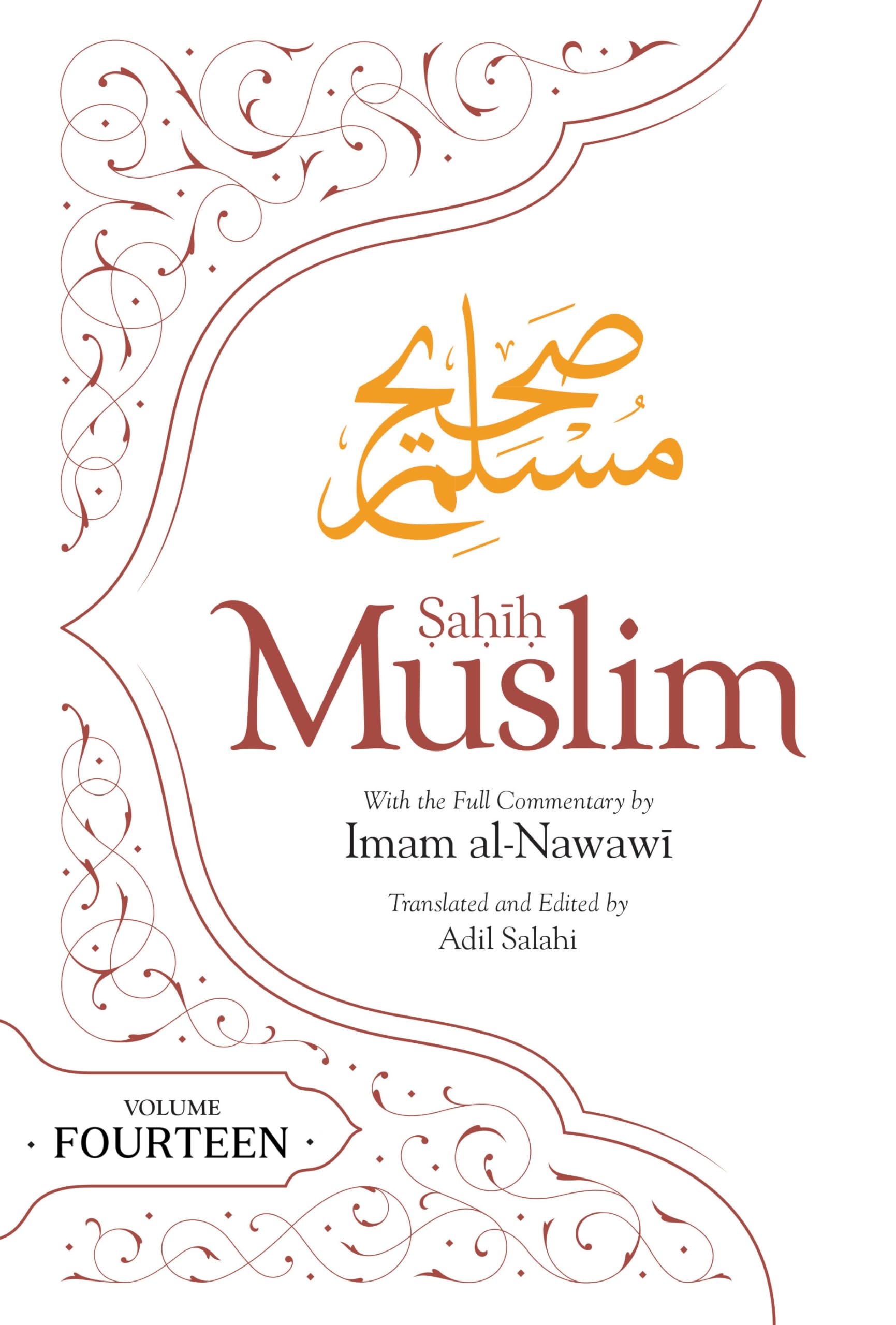 Sahih Muslim (Volume 14) (Al Minhaj Bi Sharh Sahih Muslim)