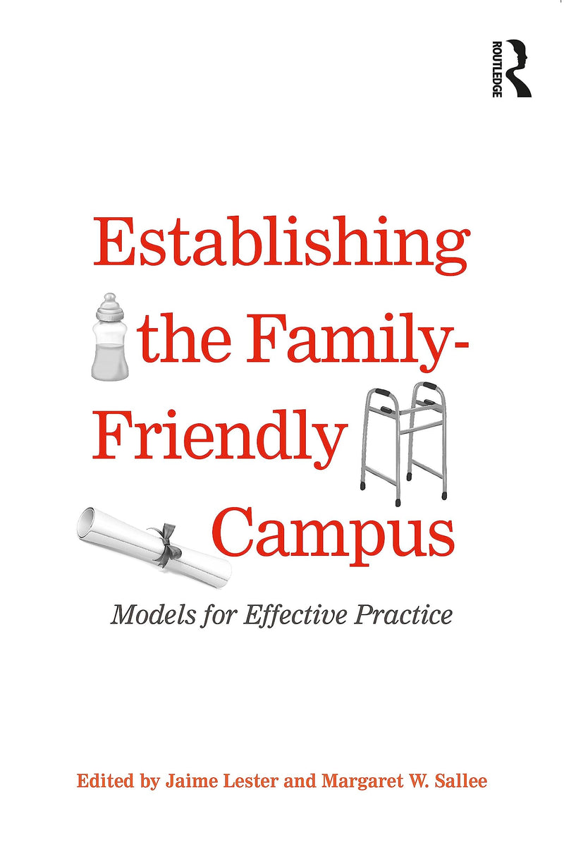 Establishing the FamilyFriendly Campus,Used