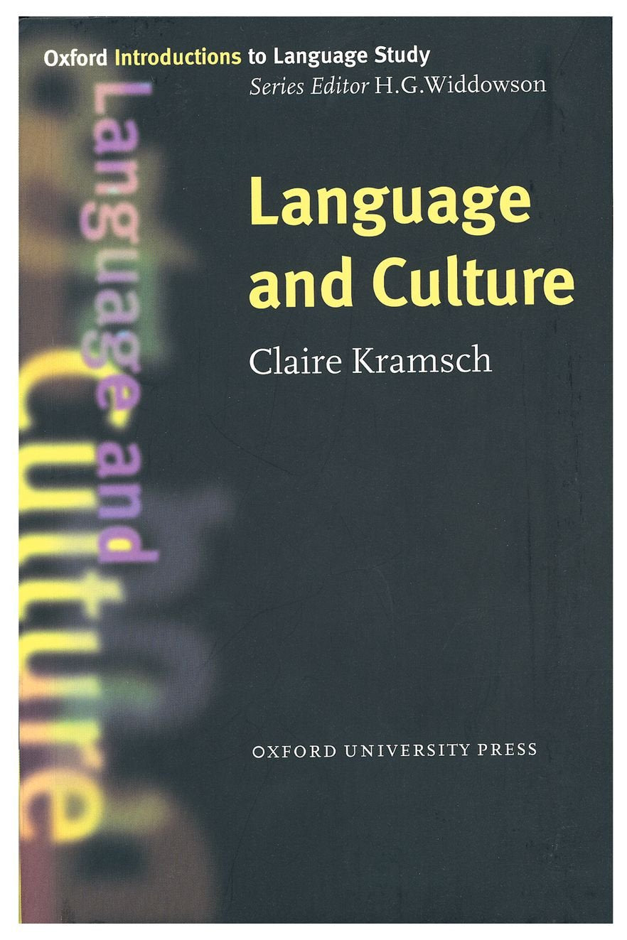 Language and Culture (Oxford Introductions to Language Study),New