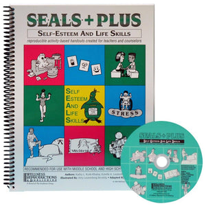 SEALS+PLUS: SelfEsteem and Life Skills  reproducible activitybased handouts created for teachers and counselors,Used