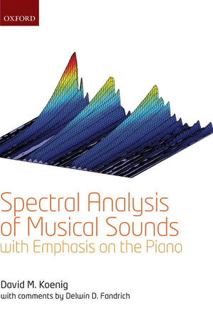Spectral Analysis of Musical Sounds with Emphasis on the Piano,Used