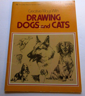 Creative Ways With Drawing Dogs And Cats.,Used