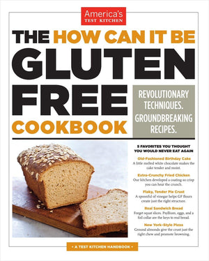 The How Can It Be Gluten Free Cookbook: Revolutionary Techniques. Groundbreaking Recipes.,Used