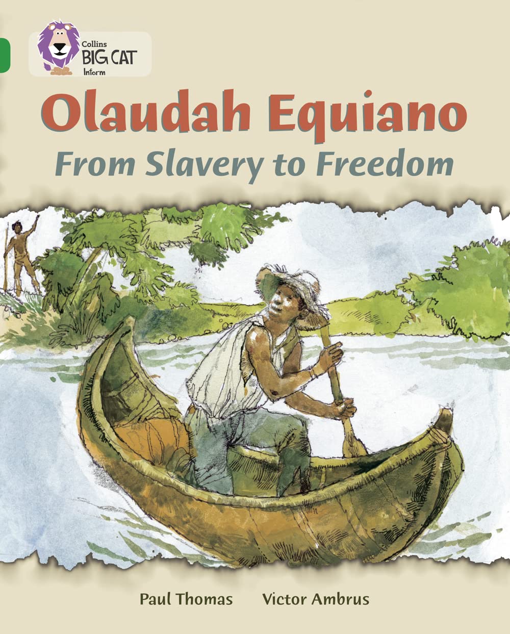 Olaudah Equiano: From Slavery to Freedom: Emerald/Band 15 (Collins Big Cat),Used
