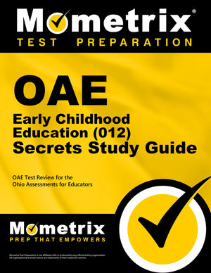 OAE Early Childhood Education (012) Secrets Study Guide: OAE Test Review for the Ohio Assessments for Educators,Used