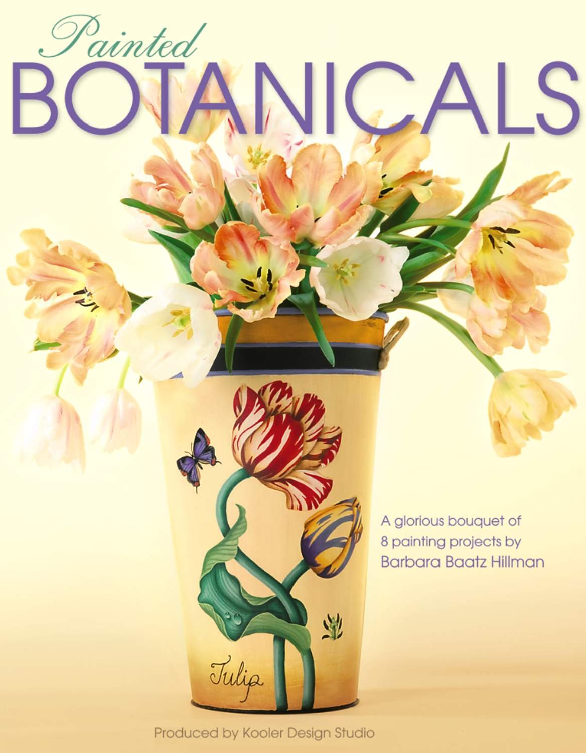 Painted Botanicals (Leisure Arts #22586),Used