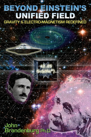 Beyond Einstein'S Unified Field: Gravity & Electromagnetism Redefined